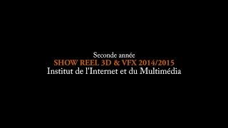 Showreel 3D & VFX IIM - Seconde année 2014/2015