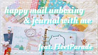 Happy Mail Unboxing with FleetParade/Creative Journal with me/Kawaii Journaling/6 ring binder/A5