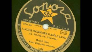 Bertil Boo - Under mormors gamla lind