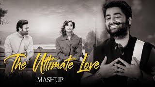 Love Mashup - Atronix Music | Arijit singh, Akhil Sachdeva