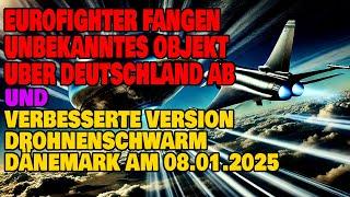 Eurofighter fangen unbekanntes Objekt über Deutschland ab - Und verbessertes Video Drohnen Dänemark