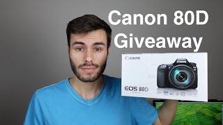 CANON 80D GIVEAWAY