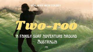 Two-roo | Surfing film by Nick’s adventure around Australia