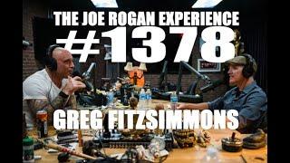 Joe Rogan Experience #1378 - Greg Fitzsimmons