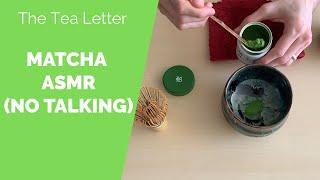How to Make Matcha Green Tea ASMR | Tea ASMR (No Talking)
