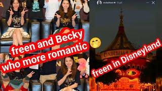 freen and Becky who more romantic  freen in Disneyland #freenbeckupdate