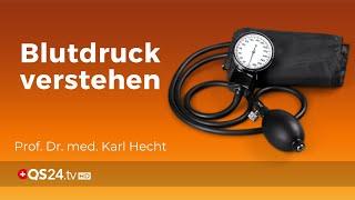 Das Blutdruck ABC | Prof. em. Prof. Dr. med. Karl Hecht | Back to School | QS24