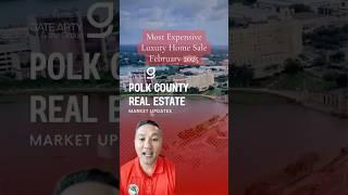 Polk County's Most Expensive Home Sale in February