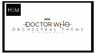 Doctor Who - Orchestral Theme Remix