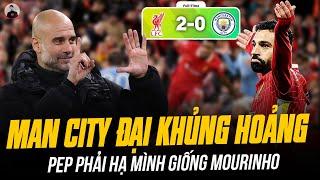 Man City Crisis: 0-2 Liverpool; Pep humbled like Mourinho.