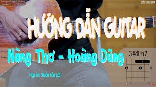 Nàng thơ - Hoàng Dũng | Tiến Tom (Hướng dẫn guitar)