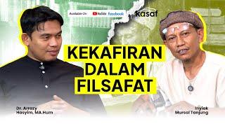 KASAF Eps. 5 || Kekafiran Dalam Filsafat || Dr. Arrazy Hasyim, MA.Hum