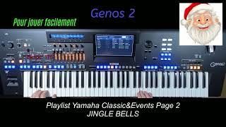 Playlist Yamaha pour Genos 2 (Jingle bells). Pour jouer facilement.