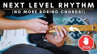 Next Level Rhythm: Pentatonic Fills, Melodic Chords and Blues Riffs