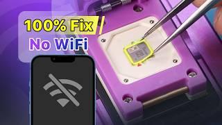 First-Ever iPhone WiFi Chip Repair Solution--Step-by-Step Guide