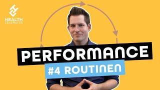 Performance: So schaffst du deine eigene Routine! | Health Celerates