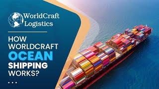 [ WCL BROADCAST ] HOW WORLDCRAFT OCEAN SHIPPING WORK ?