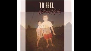 To Feel - Brittany Pfantz