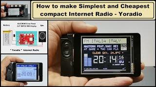 How to make Simplest and Cheapest compact Internet Radio   Yoradio