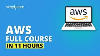 AWS Tutorial For Beginners | AWS Full Course In 11 Hours | AWS Training For Beginners | Simplilearn