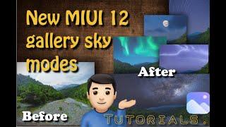 New MIUI 12 SKY GALLERY mode tutorials. (Tagalog)