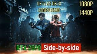 Resident Evil 2 - RTX 2070 Side-By-Side DX11 vs DX12 Comparison (1080p - 1440p)