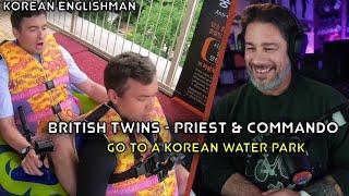 U.S. Marine Reacts - British Twins go to a Korean Water Park - Korean Englishman