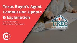 Texas Real Estate Buyer's Commission Update | Understanding the Broker Compensation Form