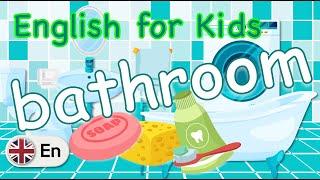 In the bathroom | English for Kids (UK)