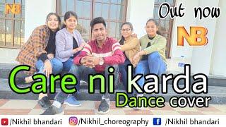 Care_ni_karda | Dance cover | Choreography by Nikhil bhandari || Nikhil bhandari ||