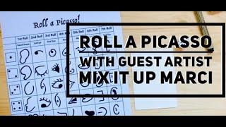 Come Roll A Picasso With Guest Artist Mix It Up Marci