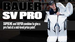 Bauer SV Pro Goalie Pads and Gloves