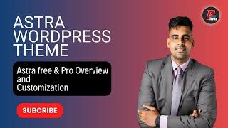 Creating a Stunning WordPress Website with Astra theme