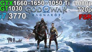 God of War Ragnarök  -  GTX 1660 - GTX 1650 - GTX 1050 Ti - GT 1030 i7 3770