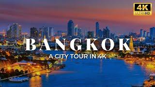 BANGKOK, THAILAND | 4K TRAVEL VIDEO | A CITY TOUR IN 4K