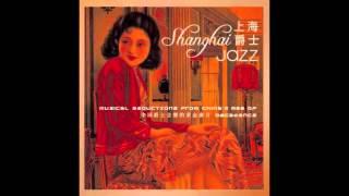 The Old Tea House - The Shanghai Shuffle/High Society Shanghai Jazz