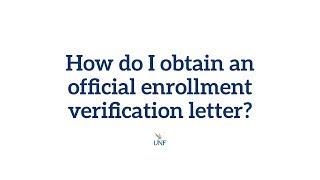 How do I obtain an official enrollment verification letter?