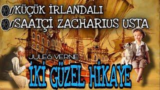 İKİ GÜZEL HİKAYE-Jules Verne-Büyüklere Masallar-Sesli Kitap-Masal Dinle-Hikayeler-Peri Mia Masalları