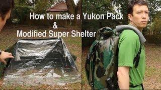 Yukon Pack & Super Shelter