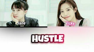 Jane And Vicky "HUSTLE" (Color Coded Lyrics Eng/Chi/Pinyin)