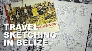 Travel Sketching in Belize Step by Step Urban Sketching Book. Michael Cho influences.