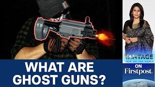 3D-Printed Guns: How Ghost Firearms Are Changing Crime | Vantage with Palki Sharma