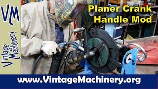 Metal Planer Crank Handle Modification