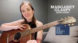 Take a Guitar Lesson with Margaret Glaspy