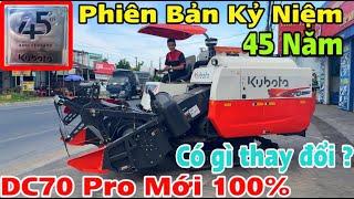 KUBOTA DC70 PRO 2023 - Có Gì Thay Đổi ? - SIÊU PHẨM MỚI DC70 100% - PHIÊN BẢN KỶ NIỆM 45 ANNIVERSARY