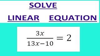 SOLVE   LINEAR  EQUATION