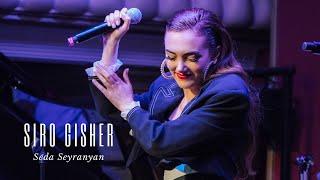 Seda Seyranyan - Siro Gisher (Seyranyan Project's  New Live Concert)