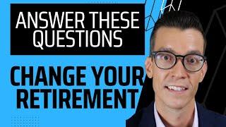 Must Answer Questions to Upgrade Your Retirement & Increase Fulfillment - Retirement Planning Tips