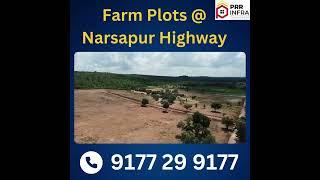BEST FARM LAND PLOTS @ NARSAPUR