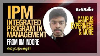 IPM | Integrated Program in Management From IIM Indore | Campus Experience & More | Vaishak